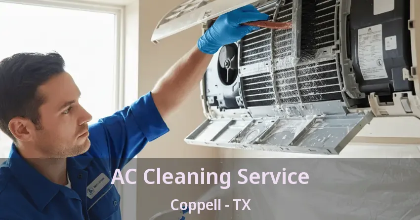 AC Cleaning Service Coppell - TX AC Cleaning Service Coppell - TX